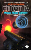 Enigma by Michael Kube-McDowell (Berkley edition)